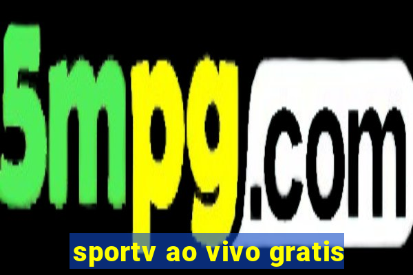 sportv ao vivo gratis